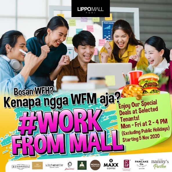 Work From Mall Promo in lippo mall puri st. moritz