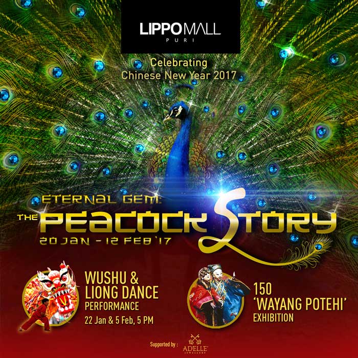 eternal gem the peacock story celebrating chinese new year revealing soon in lippo mall puri st. moritz